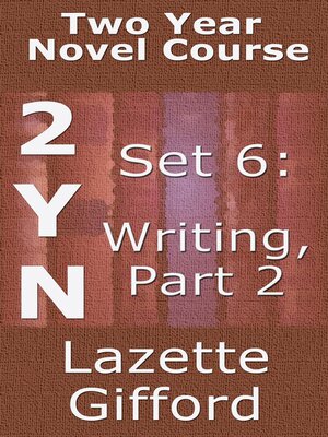 cover image of Two Year Novel Course Set 6 (Writing, Part 2)